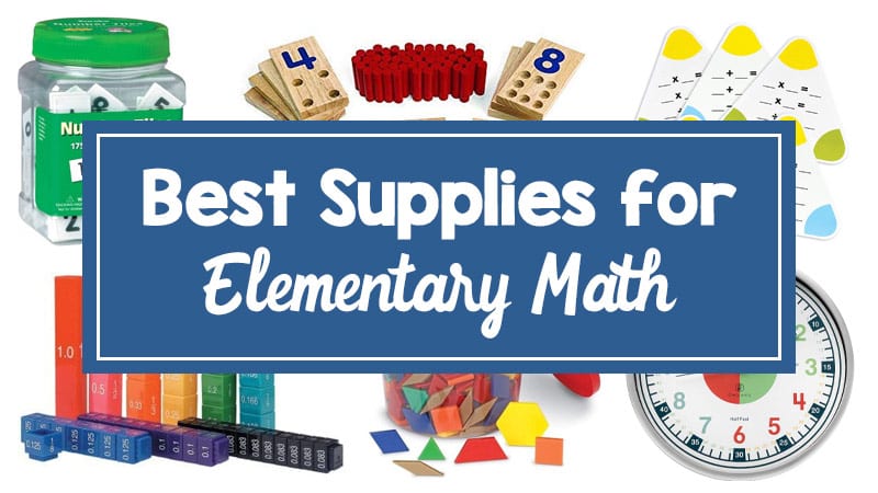 25 Must-Have Classroom Math Supplies That You Can Count On